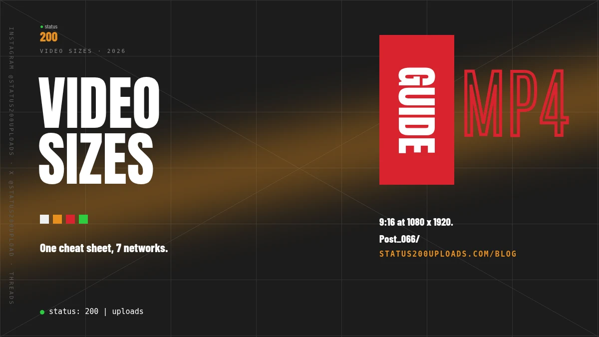 Social Media Video Sizes 2026: The Cheat Sheet