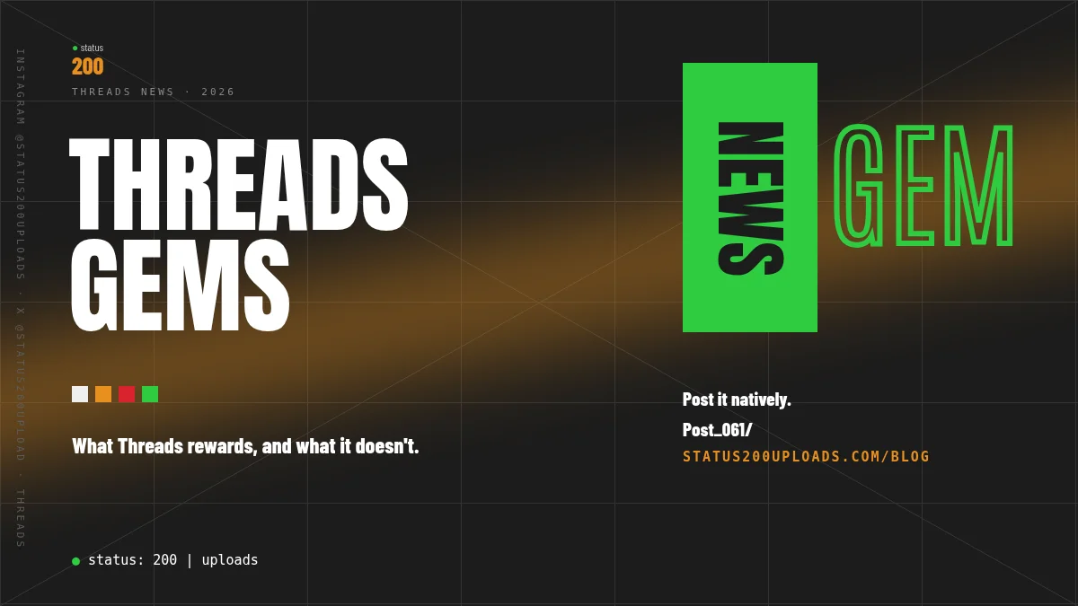 Threads Gems: What They Reward and What to Post (2026)